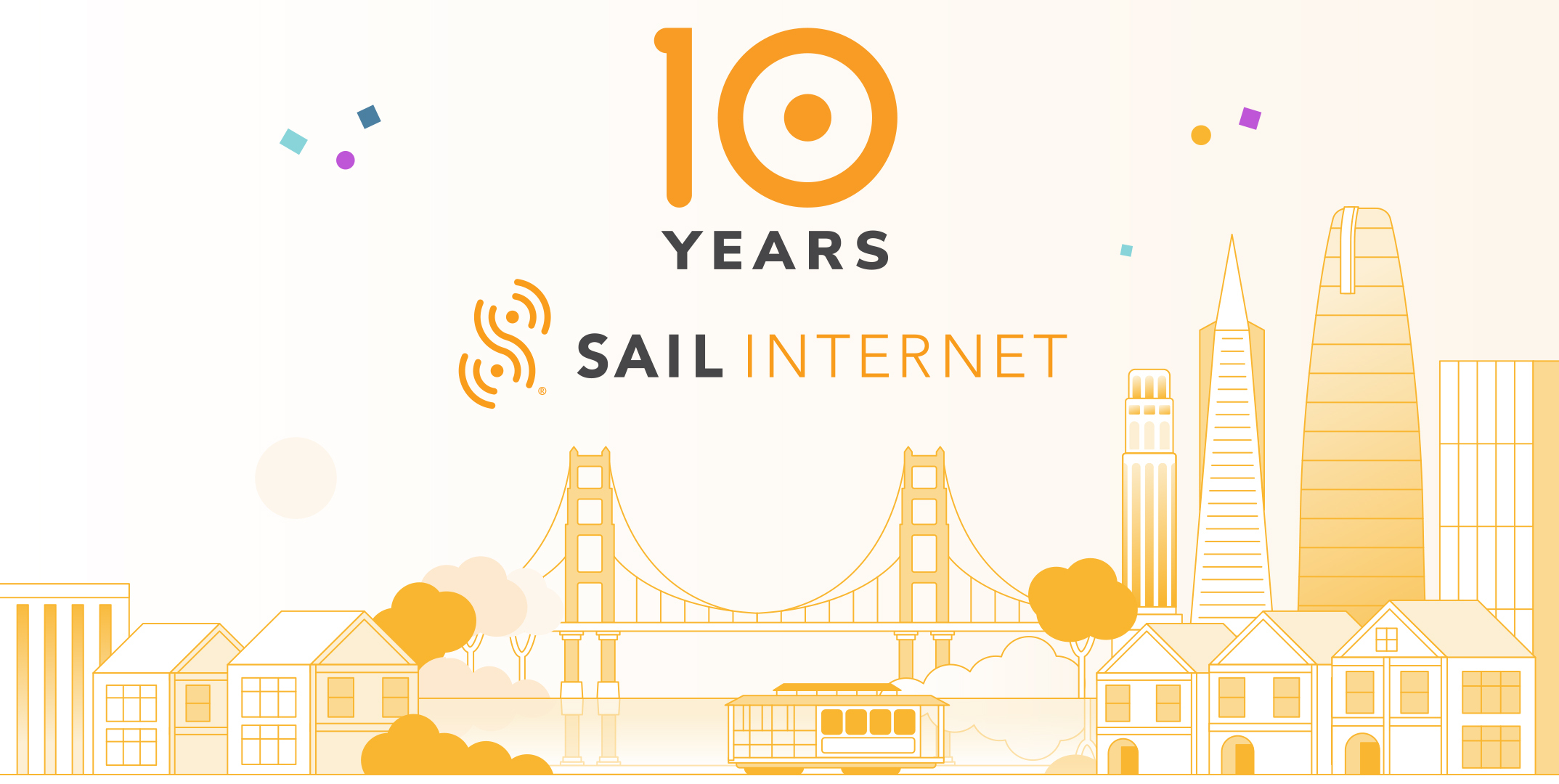 Sail Internet Celebrates 10 Years of Connecting Bay Area Communities