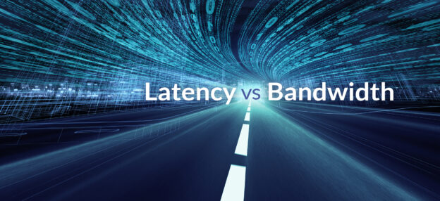 what is latency vs bandwidth